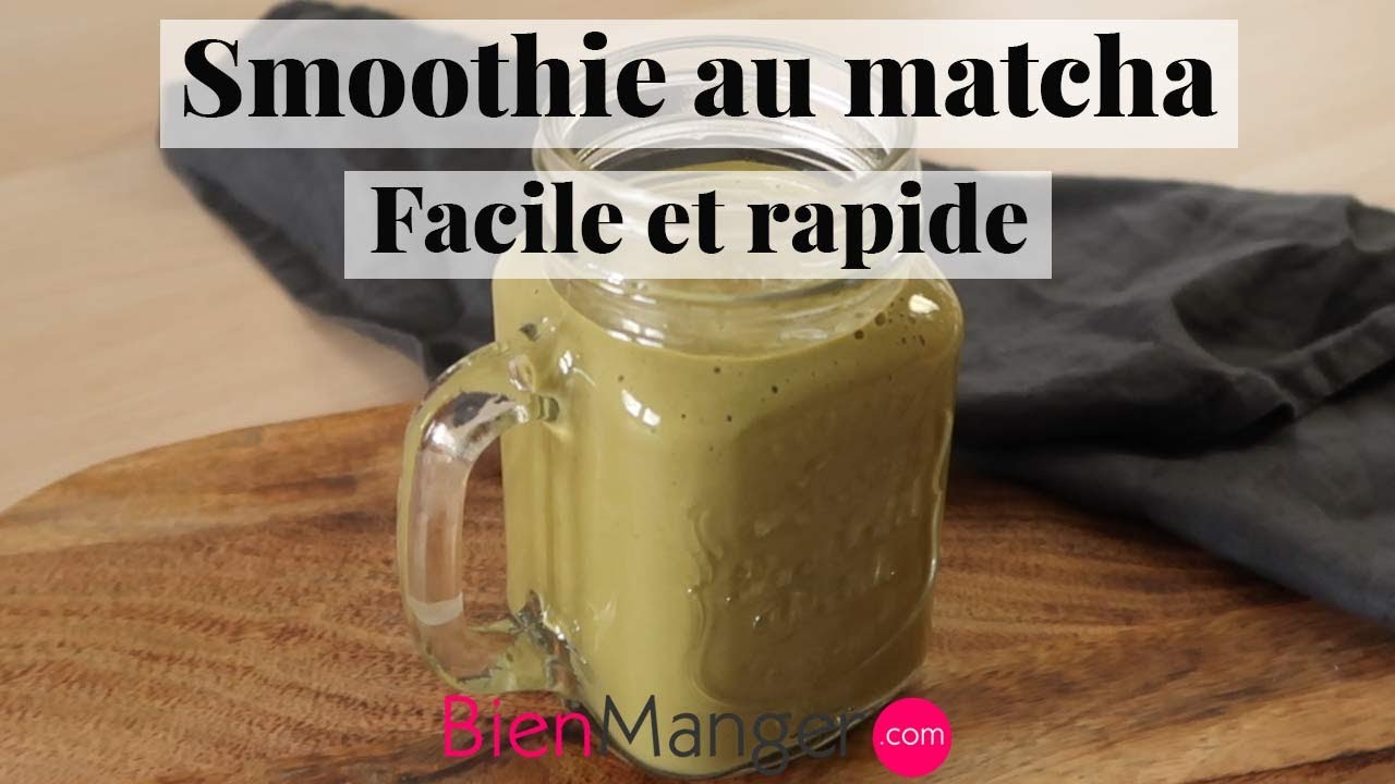 SMOOTHIE MATCHA | Recette du smoothie au thé matcha simple et savoureuse