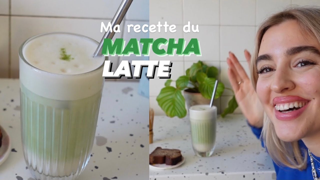 MA RECETTE DU MATCHA LATTE !