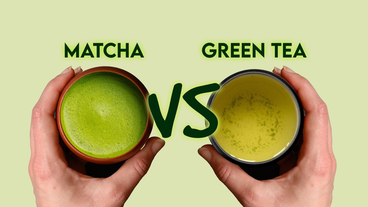 Matcha vs Green Tea, What's the Difference? Is Matcha a type of Green Tea?